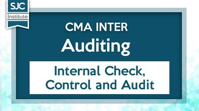 Internal Check, Control and Audit