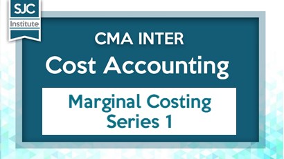 Marginal Costing - Series 1